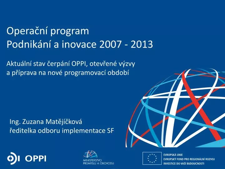opera n program podnik n a inovace 2007 2013