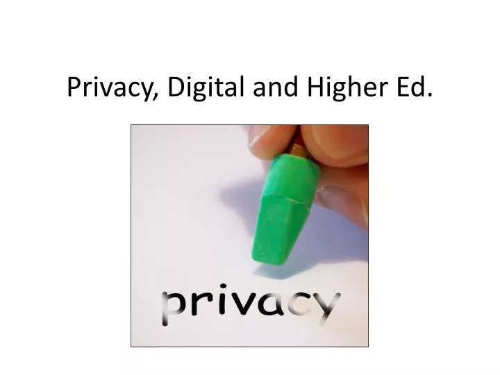 privacy digital and higher ed