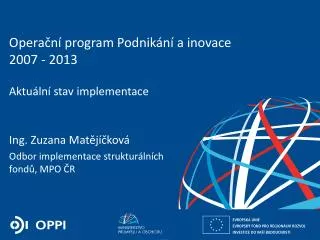 opera n program podnik n a inovace 2007 2013