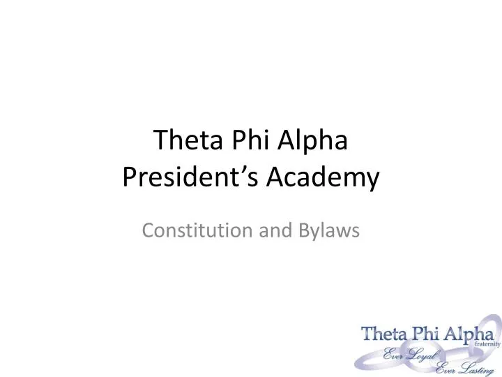 theta phi alpha president s academy