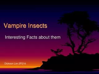 Vampire Insects