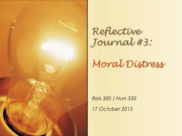 reflective journal 3 moral distress