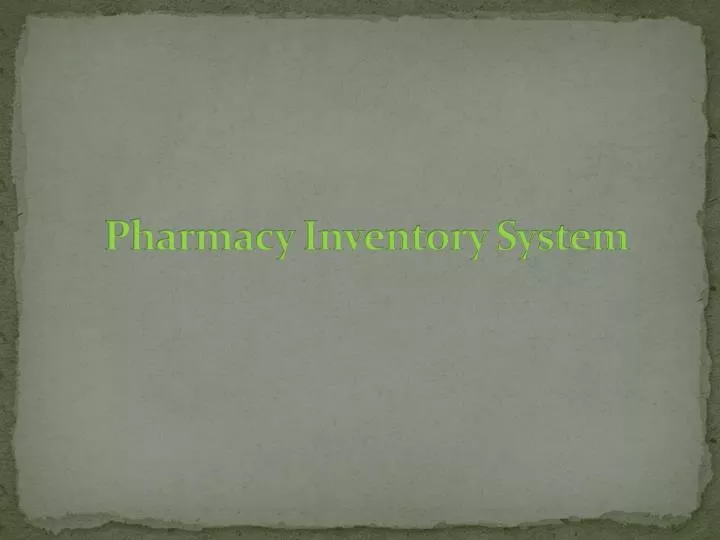 pharmacy inventory system