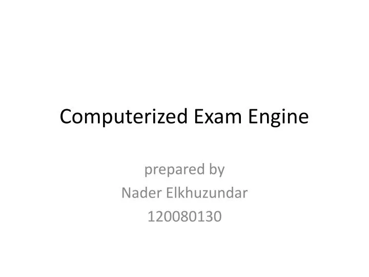 computerized exam engine