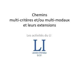 chemins m ulti crit res et ou multi modaux et leurs extensions