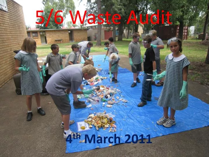 5 6 waste audit