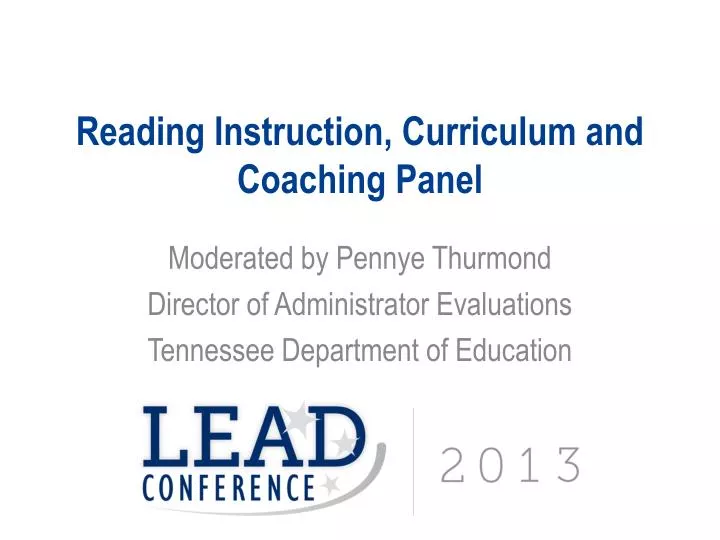 reading instruction curriculum and coaching panel