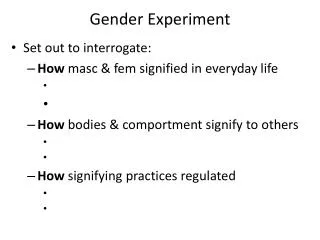 Gender Experiment