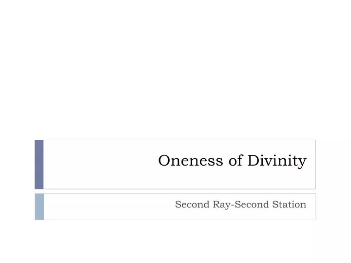 oneness of divinity