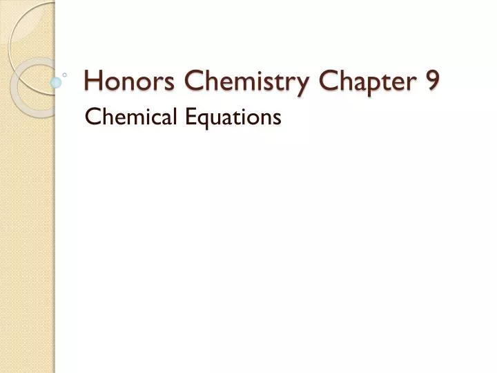 honors chemistry chapter 9