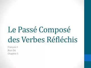le pass compos des verbes r fl chis