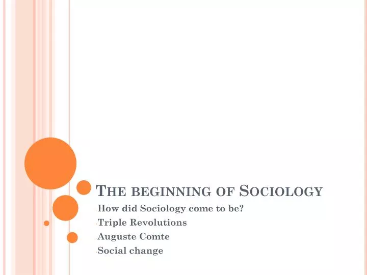 the beginning of sociology
