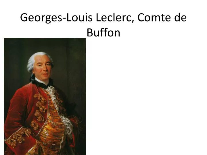 georges louis leclerc comte de buffon