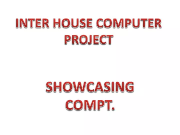 inter house computer project