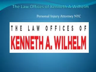 The Law Offices of Kenneth A. Wilhelm