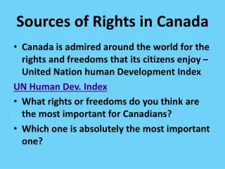 Sources of Rights in Canada