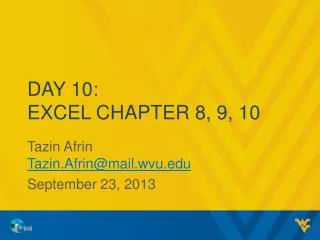 Day 10: Excel Chapter 8, 9, 10