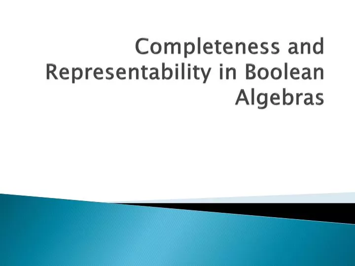 completeness and representability in boolean algebras