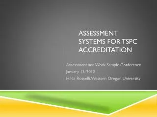 Assessment systems for TSPC Accreditation