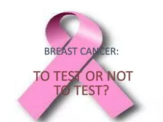 BREAST CANCER: