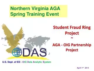 Student Fraud Ring Project ~ AGA - OIG Partnership Project