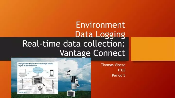 environment data logging real time data collection vantage connect