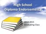High School Diploma Endorsements