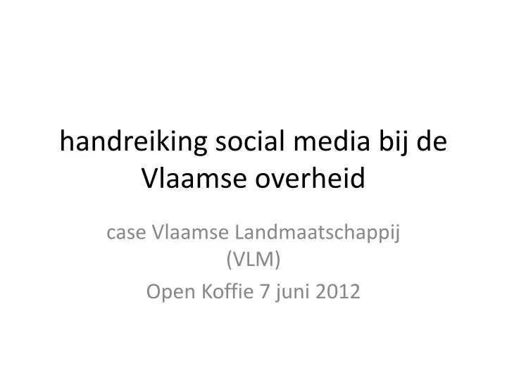 h andreiking social media bij de vlaamse overheid