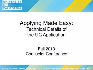 Applying Made Easy: Technical Details of the UC Application