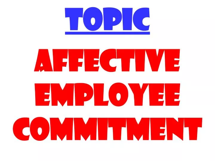 topic affective employee commitment