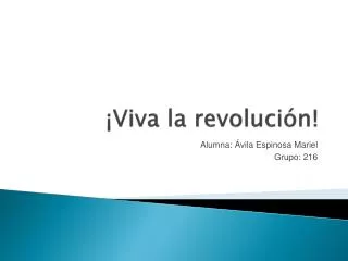 viva la revoluci n