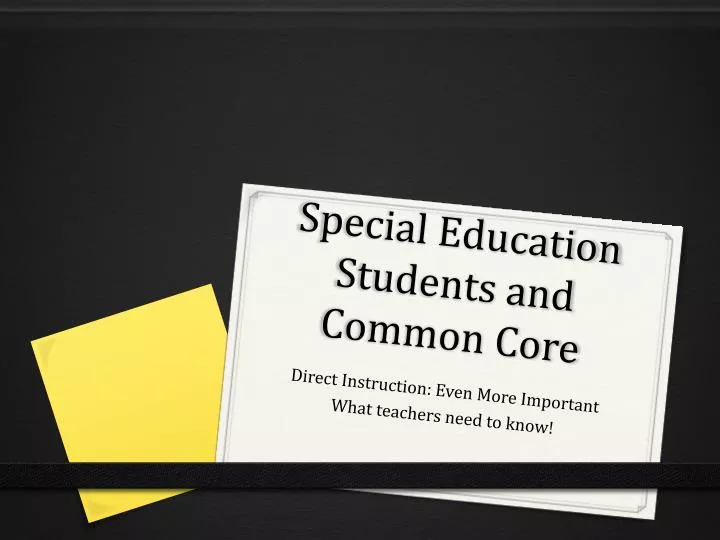special education students and common core