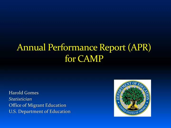 annual performance report apr for camp