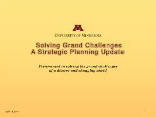 Solving Grand Challenges A Strategic Planning Update