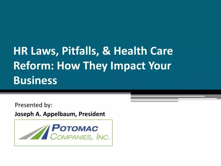 hr laws pitfalls health care reform how they impact your business