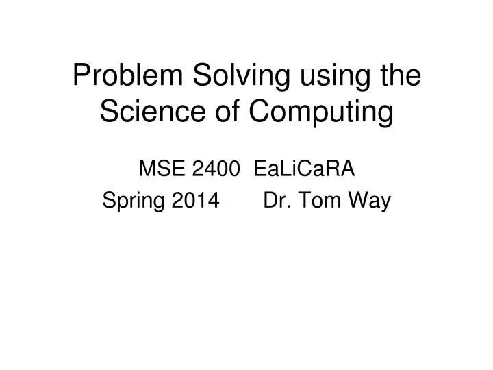 problem solving using the science of computing