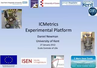 ICMetrics Experimental Platform