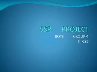 SSR PROJECT