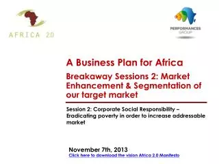 November 7th, 2013 Click here to download the vision Africa 2.0 Manifesto