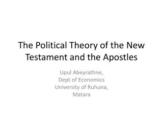The Political Theory of the New Testament and the Apostles