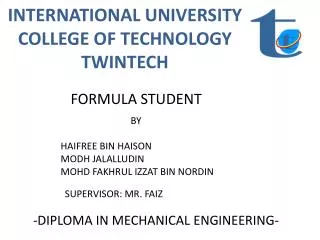 INTERNATIONAL UNIVERSITY COLLEGE OF TECHNOLOGY TWINTECH