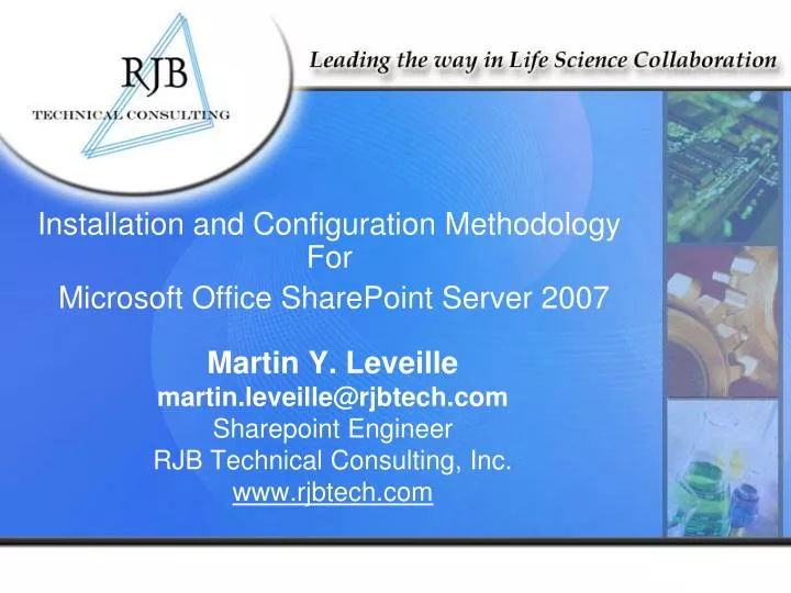 installation and configuration methodology for microsoft office sharepoint server 2007