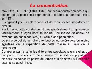 la concentration
