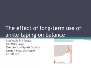 The effect of long-term use of ankle taping on balance