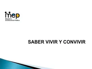 saber vivir y convivir