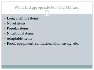 What Is Appropriate For The Military