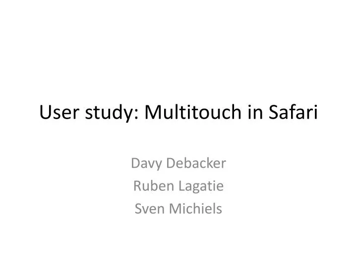 user study multitouch in safari