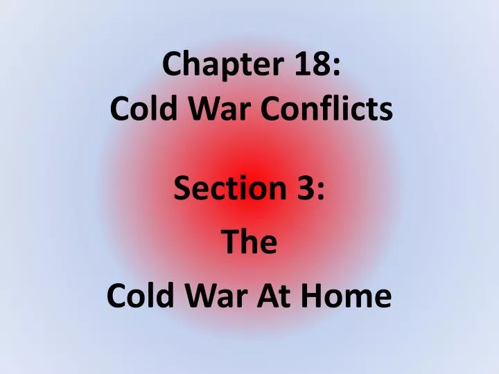 chapter 18 cold war conflicts