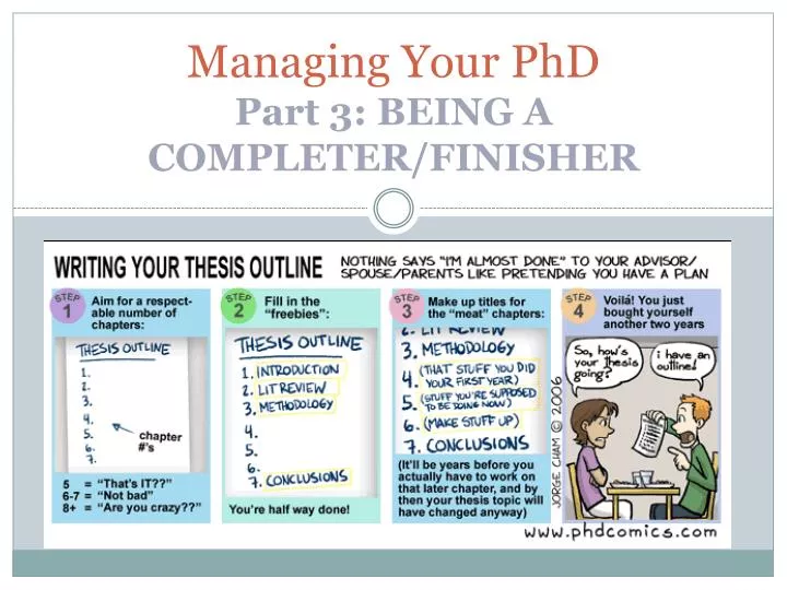 managing your phd part 3 being a completer finisher
