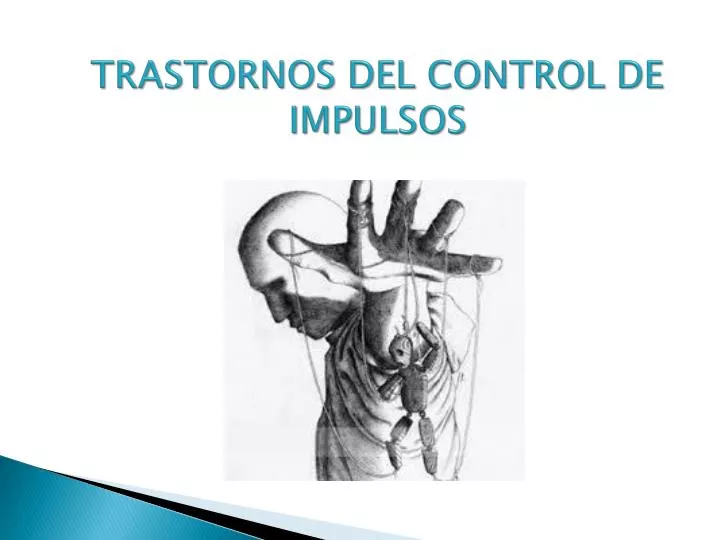 Ppt Trastornos Del Control De Impulsos Powerpoint Presentation Free Download Id2261923 0332